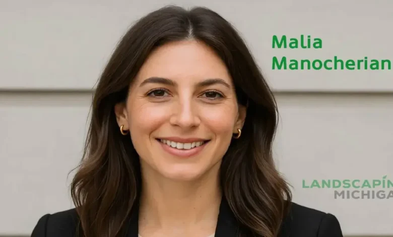 Malia Manocherian